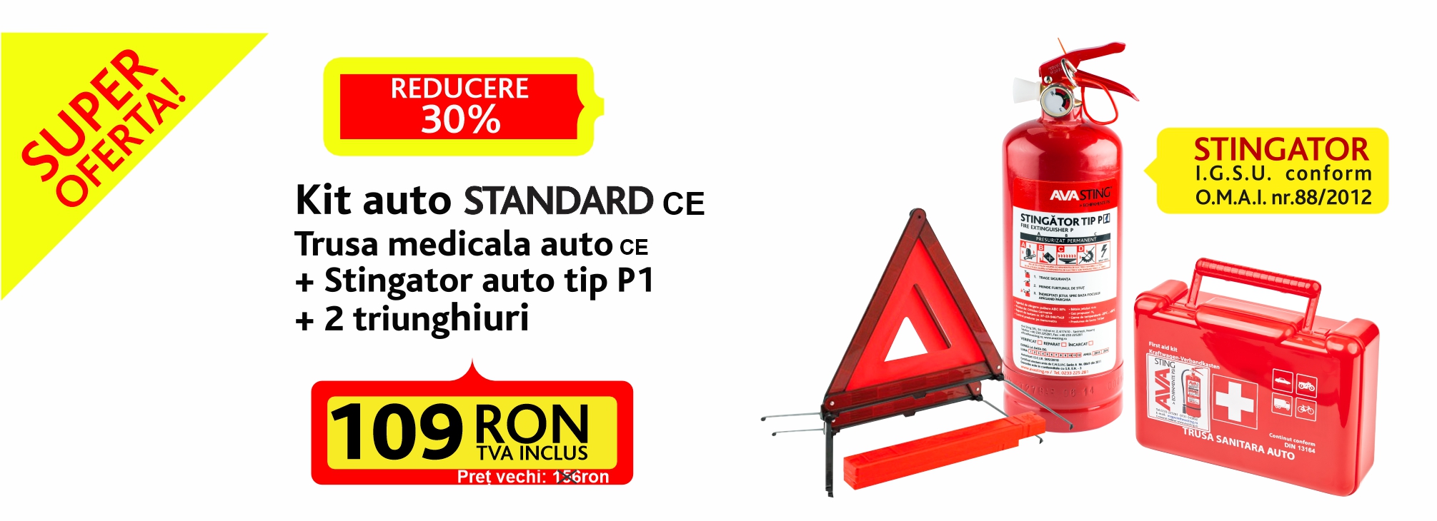 Kit auto Standard - Stingator auto P1 + trusa sanitara auto + 2 triunghiuri reflectorizante
